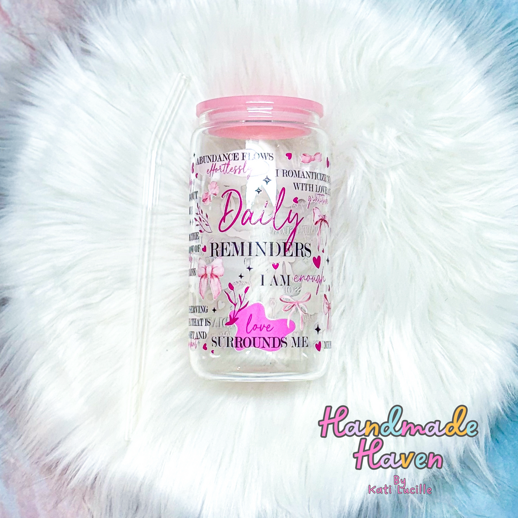 Daily Reminders (Pink) - 16oz Glass Cold Cup