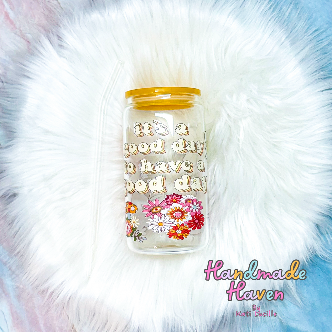 Good Day- 16oz Glass Cold Cup