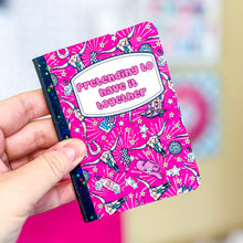 Load image into Gallery viewer, Pretending to Have it Together- Mini Notebook
