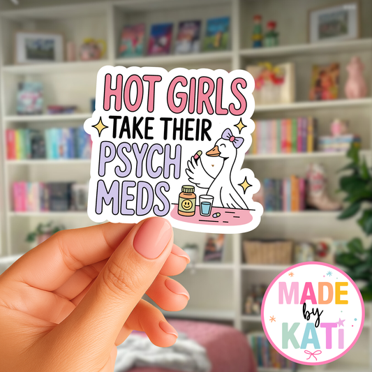 Hot Girls Take Their Psych Meds