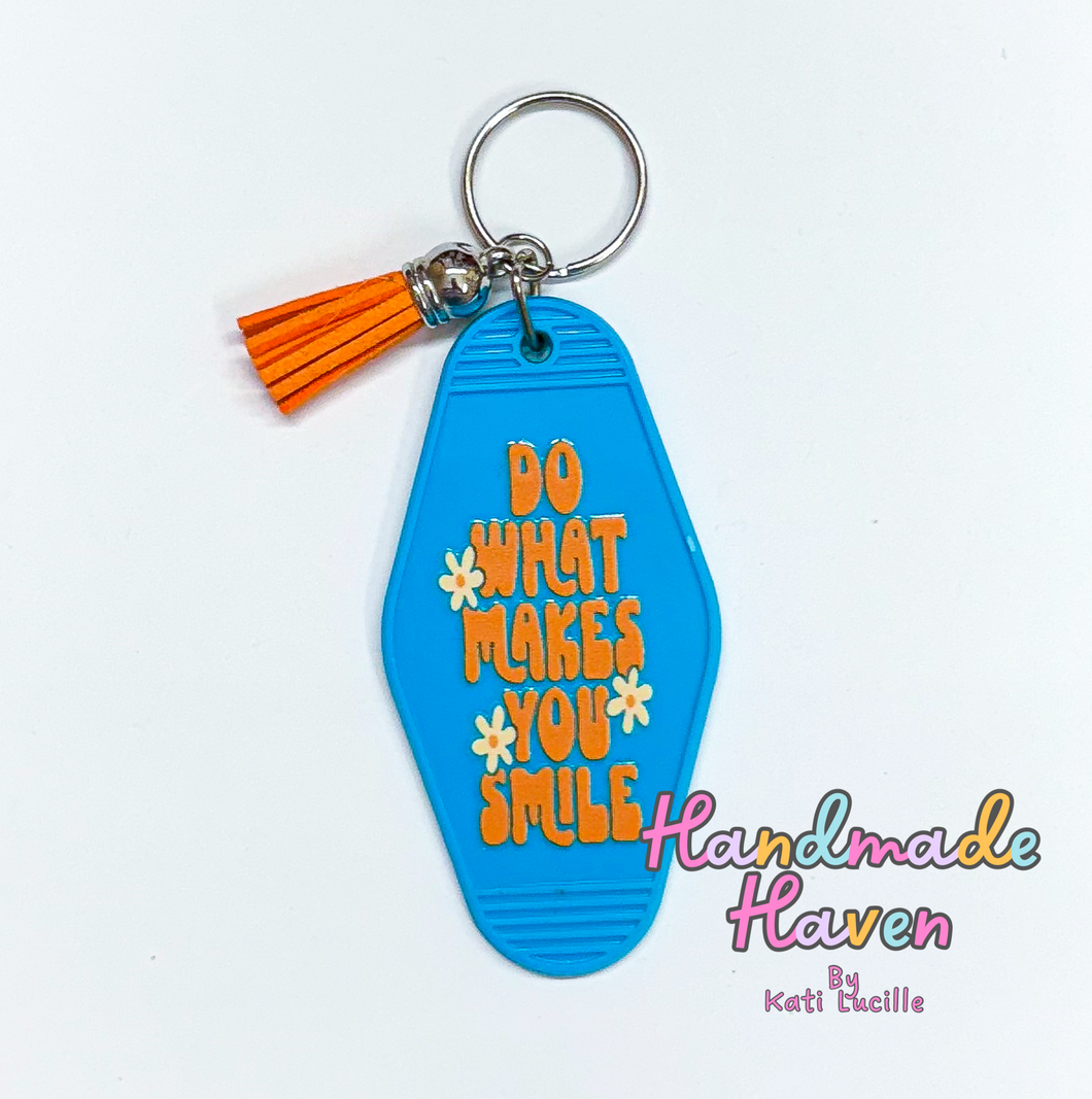 Do what makes you smile